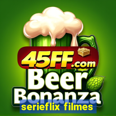 serieflix filmes